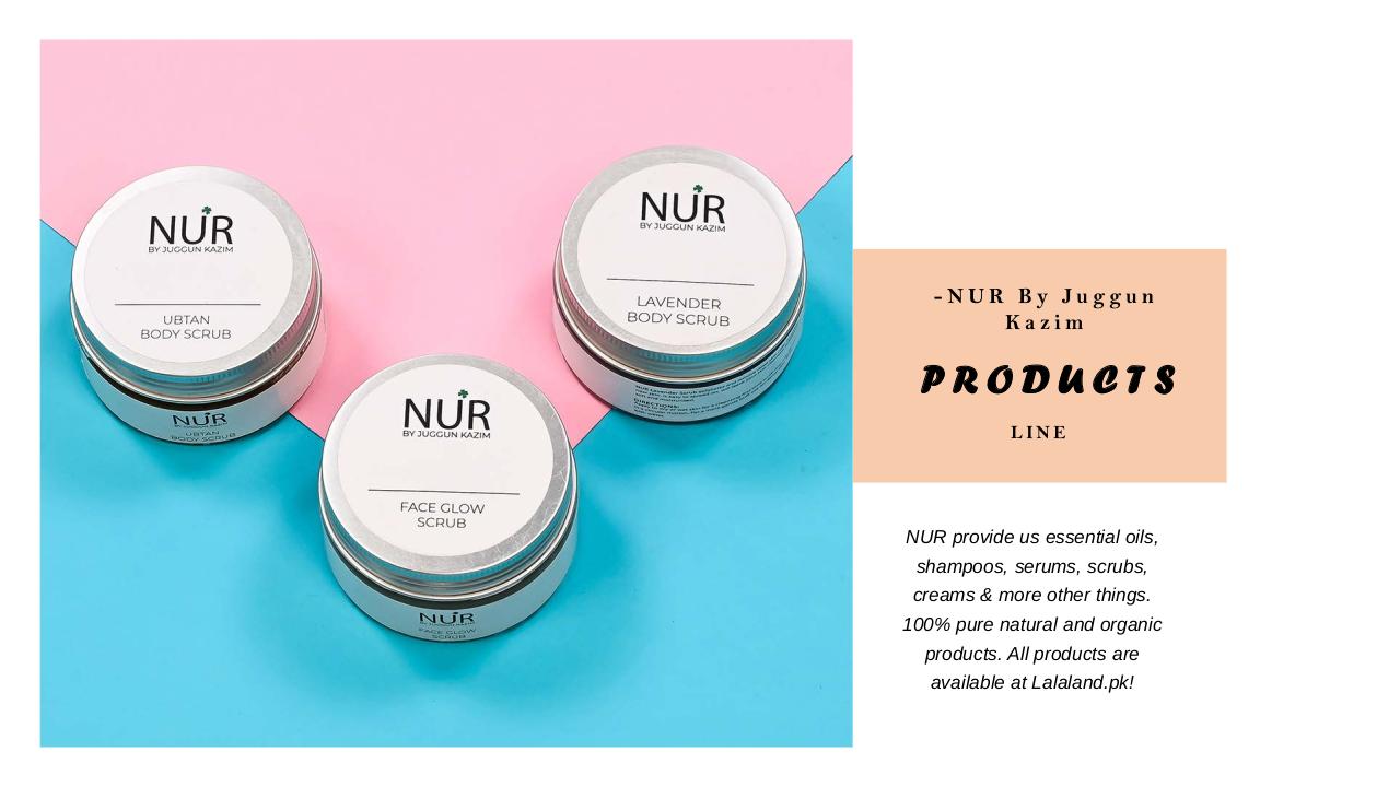 NUR by Juggun Kazim - Skin and Hair Products.pdf - page 2/7